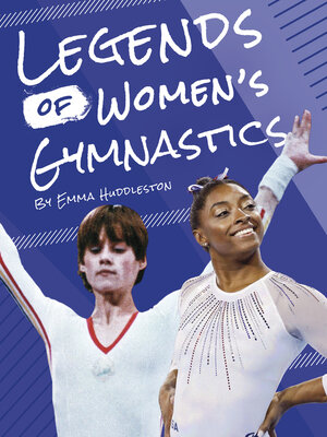 cover image of Legends of Women's Gymnastics